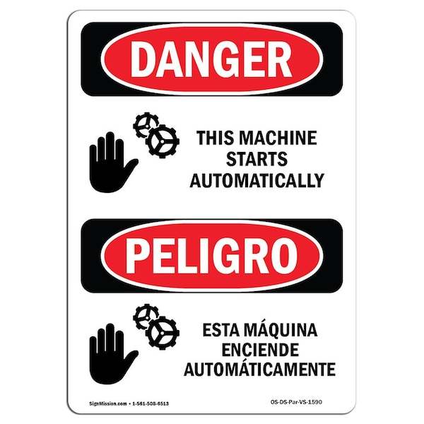 OSHA, This Machine Starts Automatically Bilingual, 18in X 12in Rigid Plastic, 12" W, 18" H, Spanish